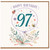 97th Birthday Card, Happy Birthday Floral Card with With Love Tag