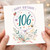 106th Birthday Card, Floral Happy Birthday Card With Love