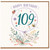 109th Birthday Card, Happy Birthday Card with Floral and Bee Design