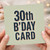 30th Birthday Card, Bold Typographic 30th B'Day Card