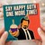 60th Birthday Card for Him, Say Happy 60th One More Time Funny Birthday Card