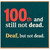 100th Birthday Card Humorous Deaf, But Not Dead Card