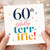 60th Birthday Card, Totally Terrific 60th Birthday Greeting Card