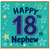 Nephew 18th Birthday Card
