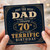 Dad 70th Birthday Card, Just the Best Dad Happy 70th Birthday Card