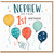 Nephew 1st Birthday Card