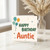 Auntie Happy Birthday Card