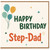 Step - Dad Happy Birthday Card