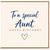 Aunt Birthday Card, To a Special Aunt Happy Birthday Card