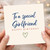 Girlfriend Birthday Card, To a Special Girlfriend Happy Birthday Card