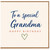 Grandma Birthday Card, To a Special Grandma Happy Birthday Card