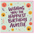 Auntie Birthday Card, Wishing You The Happiest Birthday Auntie Card