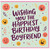 Boyfriend Birthday Card, Wishing You The Happiest Birthday Card