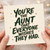 Aunt Card, You’re the Aunt That Everyone Wishes They Had Funny Greeting Card