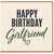 Girlfriend Birthday Card, Happy Birthday Girlfriend Card