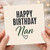Nan Birthday Card, Happy Birthday Nan Card