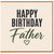 Father Birthday Card, Happy Birthday Father Card
