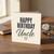 Uncle Happy Birthday Card