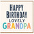 Grandpa Birthday Card, Happy Birthday Lovely Grandpa Card