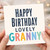 Granny Birthday Card, Happy Birthday Lovely Granny Card