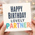 Partner Birthday Card, for Lovely Partner