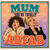 Mum Card, You're Totally ABEAB Retro Style Greeting Card