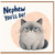 Nephew Card, Nephew You'll Do Funny Cat Greeting Card