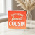 Cousin Card, You're My Favourite Cousin Card