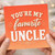 Uncle Card, You're My Favourite Uncle Card