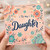 Daughter Card, To My Daughter Floral Greeting Card