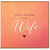 Wife Birthday Card, Happy Birthday to My Wife Card