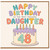 48th Birthday Card for Daughter, Happy Birthday to the Most Awesome Daughter