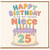 25th Birthday Card for Niece, Happy Birthday to the Most Awesome Niece