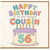 56th Birthday Card for Cousin, Happy Birthday to the Most Awesome Cousin Card