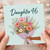 Daughter 46th Birthday Card, Floral Birthday Card for Daughter