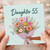 Daughter 55th Birthday Card, Floral Bouquet Card for Daughter