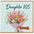 Daughter 105th Birthday Card
