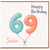 Sister 69th Birthday Card