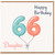 Daughter 66th Birthday Card