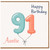 Auntie 91st Birthday Card