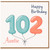 Auntie 102nd Birthday Card