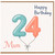 Mum 24th Birthday Card