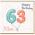 63rd Birthday Card for Mum, Happy Birthday Mum Balloon Design