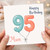 Mum 95th Birthday Card