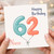 Niece 62nd Birthday Card