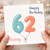 Nanny 62nd Birthday Card, Happy Birthday Balloon Number 62 Card