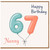Nanny 67th Birthday Card, for Nanny