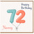 Nanny 72nd Birthday Card