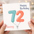 Nanny 72nd Birthday Card