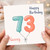 Nanny 73rd Birthday Card